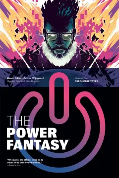 The Power Fantasy, Vol. 1