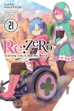 Re:Zero Vol. 21
