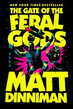 The Gate of the Feral Gods