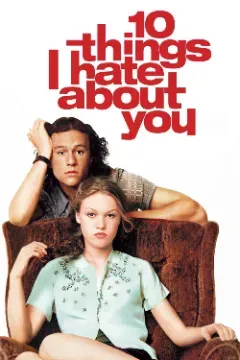 10 Things I Hate About you